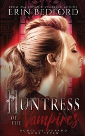 Huntress Of The Vampires