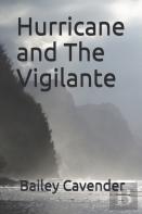 Hurricane And The Vigilante