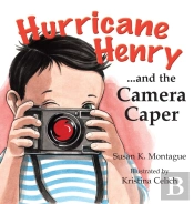 Hurricane Henry... And The Camera Caper