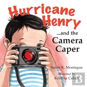 Hurricane Henry... And The Camera Caper
