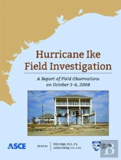 Hurricane Ike Field Investigations