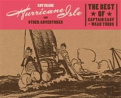 Bertrand.pt - Hurricane Isle And Other Adventures: The Best Of Captain Easy And Wash Tubbs