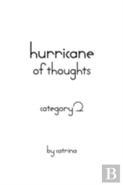 Hurricane Of Thoughts