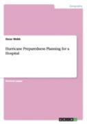 Hurricane Preparedness Planning For A Hospital