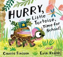 Hurry, Little Tortoise, Time For School!