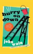 Hurry On Down (Valancourt 20th Century Classics)