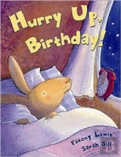 Hurry Up, Birthday!