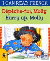 Hurry Up, Molly/Depeche-Toi, Molly