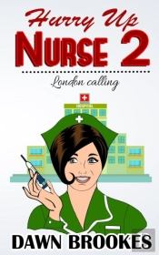 Hurry Up Nurse 2