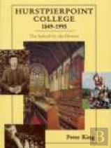 Hurstpierpoint College 1849-1995