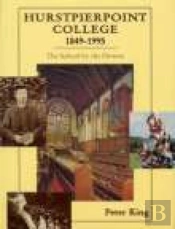 Hurstpierpoint College 1849-1995