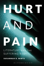 Hurt And Pain A Literary History