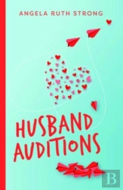 Husband Auditions Â€“ A Novel