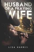 Husband Of A Praying Wife