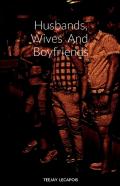 Husbands, Wives  And  Boyfriends