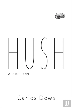 Bertrand.pt - Hush: A Fiction