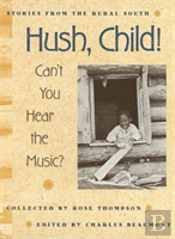 Hush, Child! Can'T You Hear The Music?
