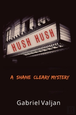 Bertrand.pt - Hush Hush: A Shane Cleary Mystery