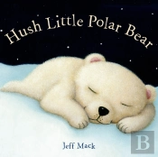 Hush Little Polar Bear