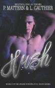 Hush