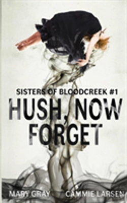 Bertrand.pt - Hush, Now Forget