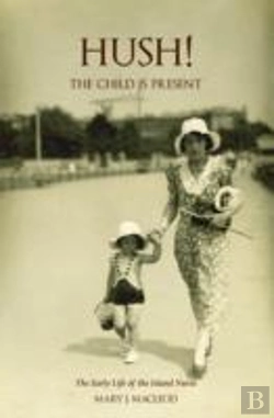 Bertrand.pt - 'Hush! The Child Is Present'