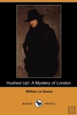 Bertrand.pt - Hushed Up!: A Mystery Of London (Dodo Pr
