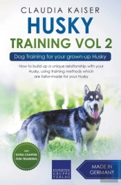 Husky Training Vol 2 - Dog Training For