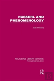 Husserl And Phenomenology