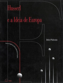 Bertrand.pt - Husserl e a ideia de Europa