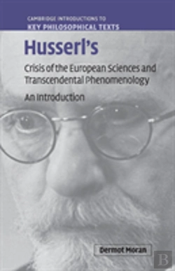 Bertrand.pt - Husserl'S Crisis Of The European Sciences And Transcendental Phenomenology