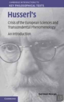 Bertrand.pt - Husserl'S Crisis Of The European Sciences And Transcendental Phenomenology