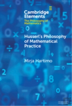 Bertrand.pt - Husserl'S Philosophy Of Mathematical Practice