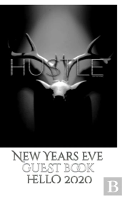 Hustle  Blank Themed New Years Eve Guest Book Hello 2020