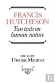 Hutcheson: Two Texts On Human Nature