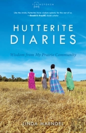 Hutterite Diaries