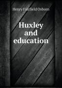 Huxley And Education