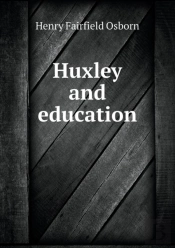 Huxley And Education