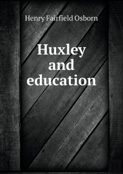 Bertrand.pt - Huxley And Education
