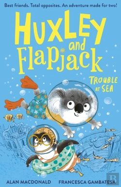 Bertrand.pt - Huxley And Flapjack: Trouble At Sea