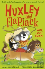 Huxley And Flapjack: Wild West Escape