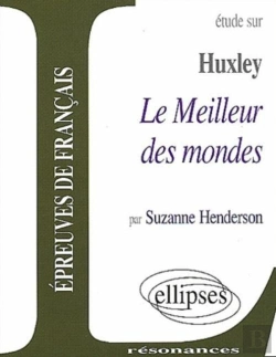 Bertrand.pt - Huxley ; Le Meilleur Des Mondes