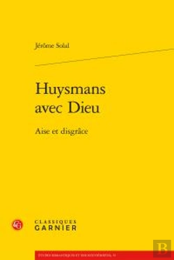 Bertrand.pt - Huysmans Avec Dieu - Aise Disgrace