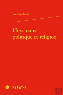 Bertrand.pt - Huysmans: Politique Et Religion
