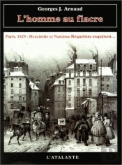 Hyacinthe Et Narcisse Roquebère Enquêtent T.1 ; L'Homme Au Fiacre