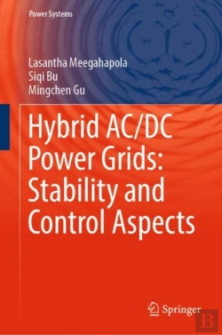 Bertrand.pt - Hybrid Ac/Dc Power Grids: Stability And Control Aspects