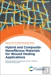 Hybrid And Composite Nanofibrous Materials For Wound Healing Applications