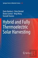 Hybrid And Fully Thermoelectric Solar Harvesting