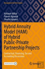 Hybrid Annuity Model (Ham) Of Hybrid Public-Private Partnership Projects