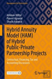 Hybrid Annuity Model (Ham) Of Hybrid Public-Private Partnership Projects